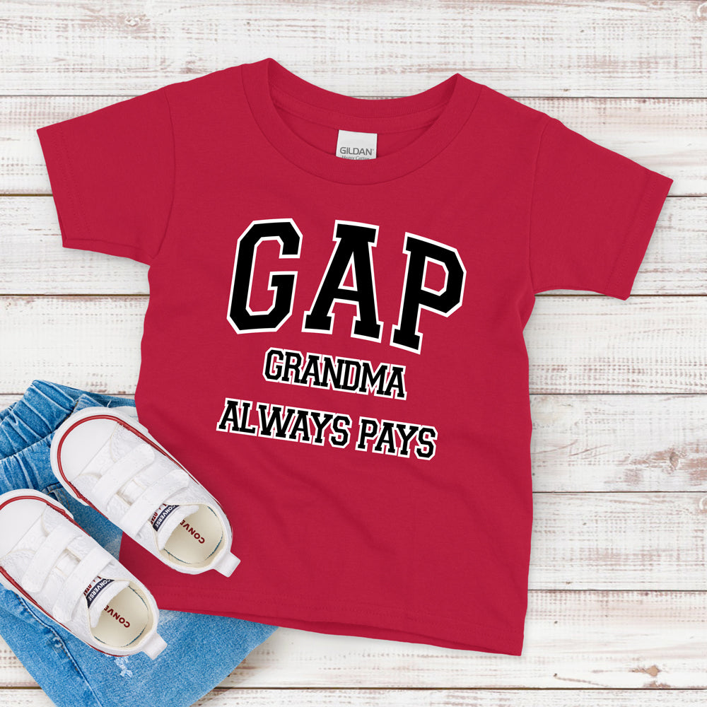 Kids T-Shirt, Grandma Always Pays