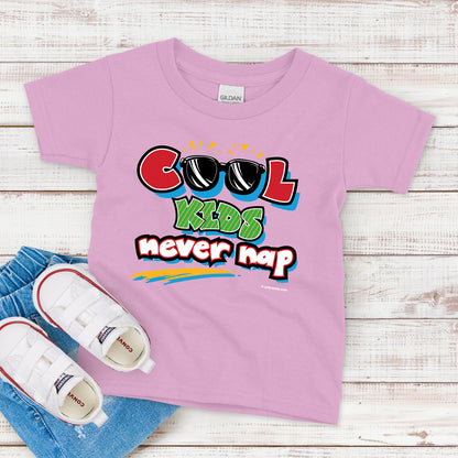 Kids T-Shirt, Cool Kids Never Nap