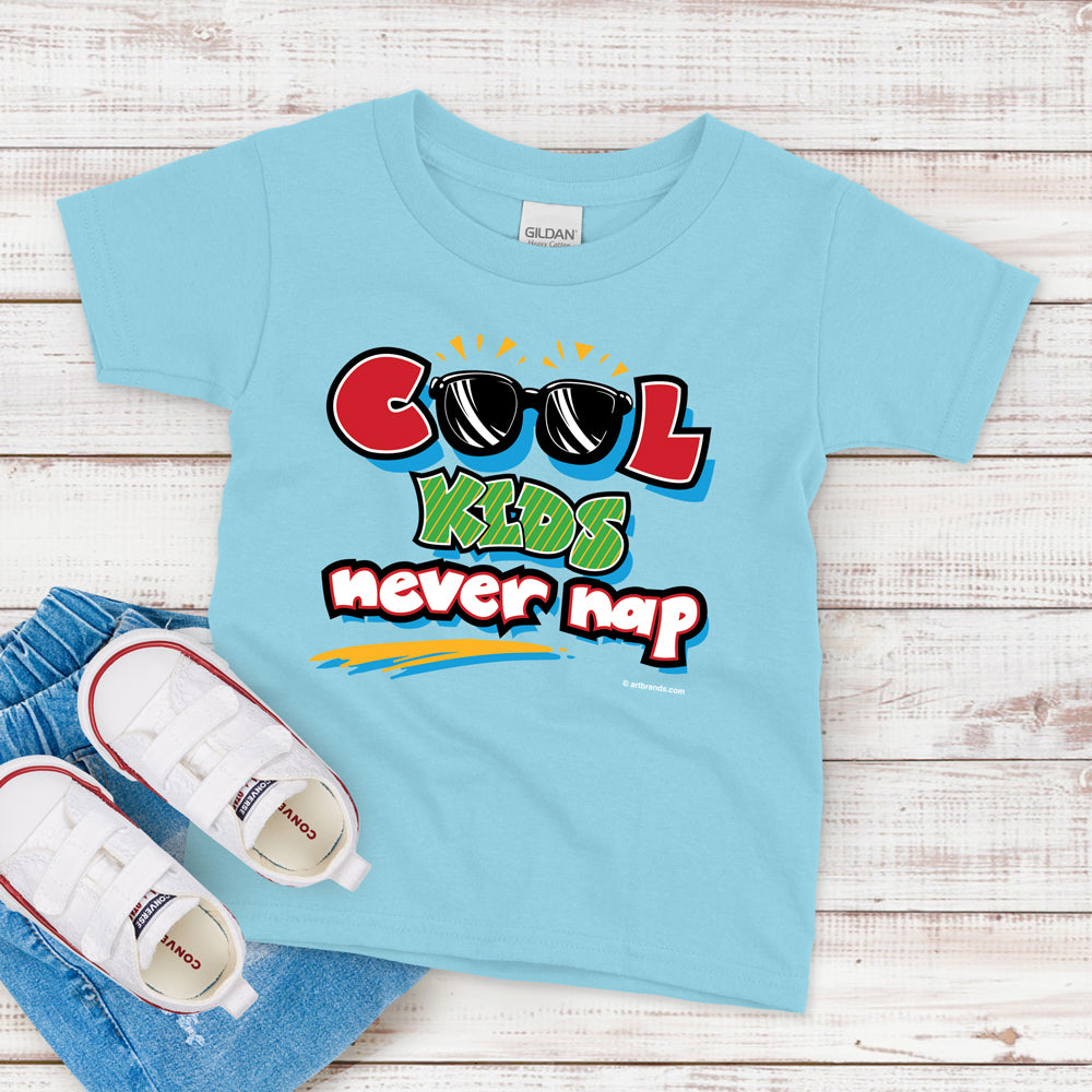 Kids T-Shirt, Cool Kids Never Nap