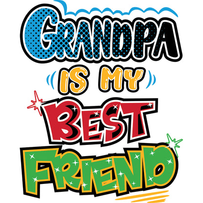 Kids T-Shirt, Grandpa Is My Best Friend