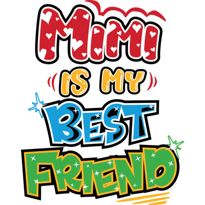 Kids T-Shirt, Mimi is My Best Friend