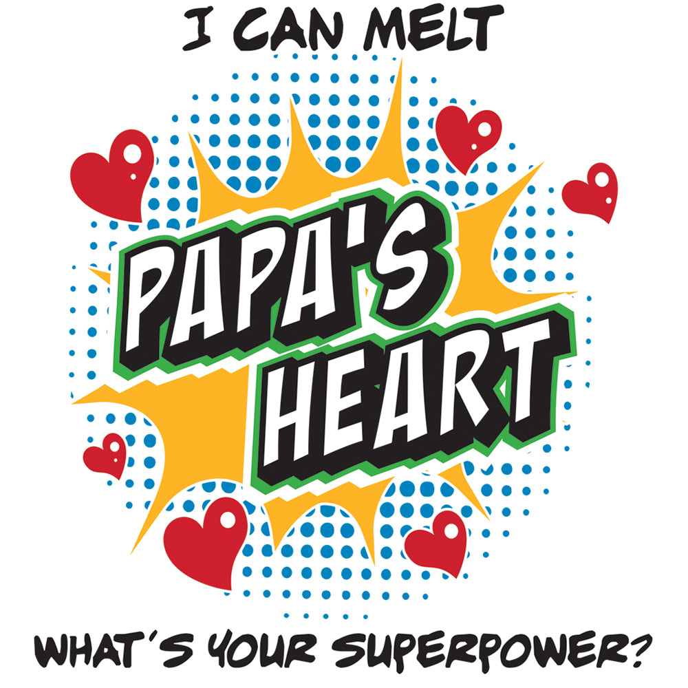 Kids T-Shirt, Melt Papa's Heart